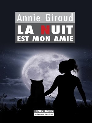 cover image of La Nuit est mon amie